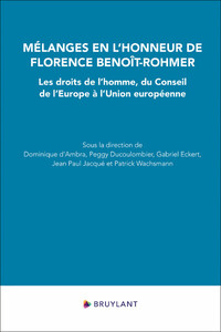 MELANGES EN L'HONNEUR DE FLORENCE BENOIT-ROHMER