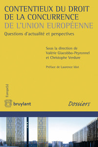 CONTENTIEUX DU DROIT DE LA CONCURRENCE DE L'UNION EUROPEENNE