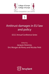 ANTITRUST DAMAGES IN EU LAW AND POLICY