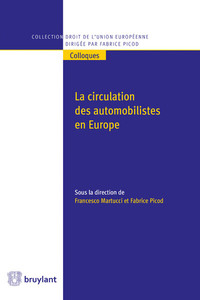 La circulation des automobilistes en Europe