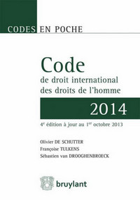 Code en poche - Code de droit international des droits de l'homme 2014