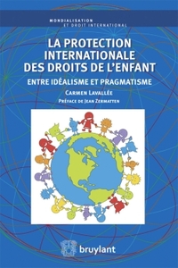 La protection internationale des droits de l'enfant