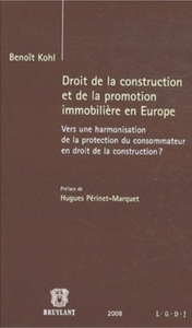 Droit de la construction et de la promotion immobilière en Europe