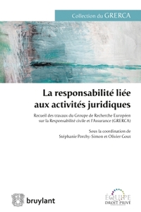 La responsabilité lié aux activités juridiques