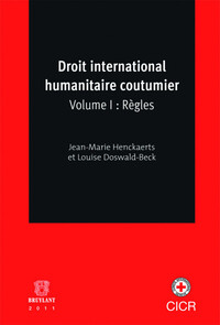 DROIT INTERNATIONAL HUMANITAIRE COUTUMIER