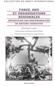 Force, ONU et organisations régionales - N° 71