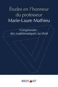 Etudes en l'honneur du professeur Marie Laure Mathieu