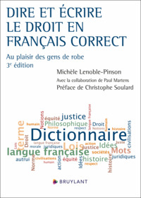 Dire et écrire le droit en français correct - Au plaisir des gens de robe