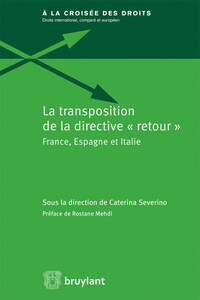 LA TRANSPOSITION DE LA "DIRECTIVE RETOUR"