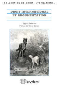 DROIT INTERNATIONAL ET ARGUMENTATION