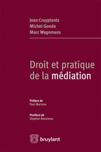 Droit et pratique de la médiation