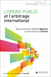 L'ordre public et l'arbitrage international