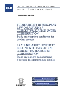 VULNERABILITY IN THE EUROPEAN ASYLUM LAW