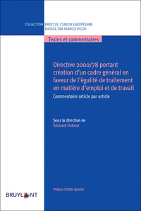 Directive 2000/78 portant d'un cadre général en faveur égalité de traitement en matière d'emploi et de travail