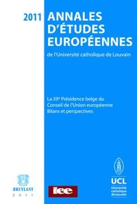 Annales d'études européennes de l'Université catholique de Louvain - 2011