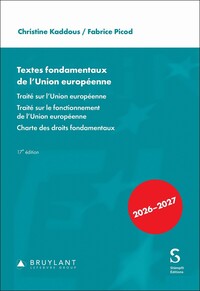 Textes fondamentaux de l'Union européenne