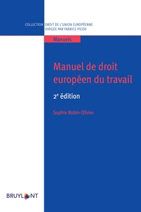 Manuel de droit européen du travail