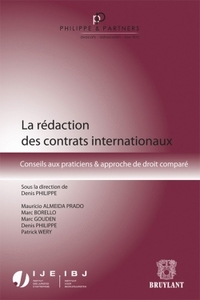 LA REDACTION DES CONTRATS INTERNATIONAUX