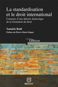 LA STANDARDISATION ET LE DROIT INTERNATIONAL