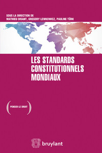 Les standards constitutionnels mondiaux