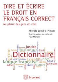 Dire et écrire le droit en français correct-