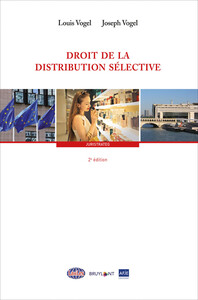 DROIT DE LA DISTRIBUTION SELECTIVE