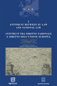 ANTITRUST BETWEEN EU LAW AND NATIONAL LAW - TOME 10