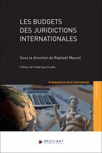 Les budgets des juridictions internationales