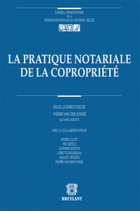 La pratique notariale de la copropriété