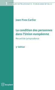 La condition des personnes dans l'Union européenne