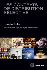 LES CONTRATS DE DISTRIBUTION SELECTIVE