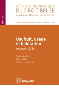 Usufruit, usage et habitation