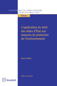 L'application du droit européen des aides d'Etat aux mesures de protection de l'environnement