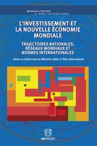 L'INVESTISSEMENT ET LA NOUVELLE ECONOMIE MONDIALE