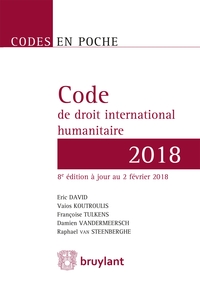 Code en poche - Code de droit international humanitaire 2018