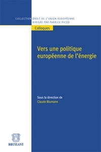 VERS UNE POLITIQUE EUROPEENNE DE L'ENERGIE