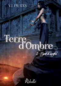 TERRE D'OMBRE : 2 - ESPRIT DE SACRIFICE