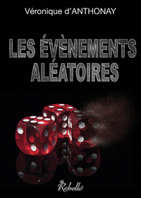 LES EVENEMENTS ALEATOIRES