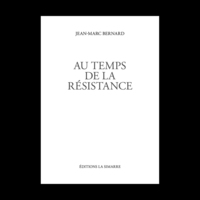 AU TEMPS DE LA RÉSISTANCE