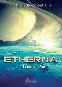ETHERNA : 1 - TERRE ET AIR