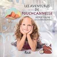 LES AVENTURES DE POUCHCANNELLE