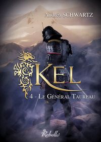 KEL : 4 - Le général Taureau