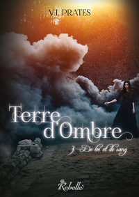 TERRE D'OMBRE : 3 - De loi et de sang