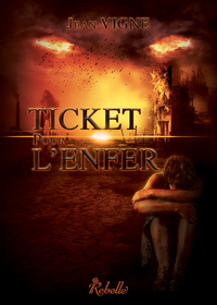 TICKET POUR L ENFER