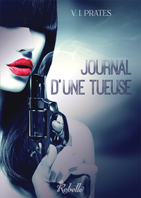 JOURNAL D'UNE TUEUSE