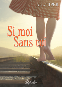 SI MOI SANS TOI