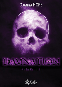 GO TO HELL : 4 - DAMNATION