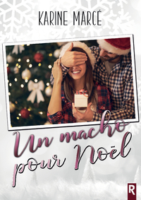 UN MACHO POUR NOEL