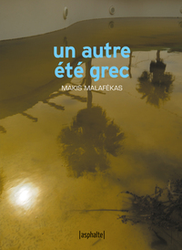 UN AUTRE ETE GREC