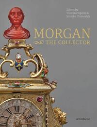 MORGAN THE COLLECTOR ESSAYS IN HONOR OF LINDA ROTH'S 40TH ANNIVERSARY AT THE WADSWORTH ATHENEUM MUSE